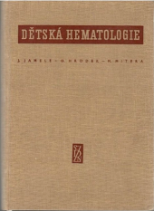 kniha Dětská hematologie, SZdN 1957