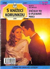 kniha Začalo to o plesové noci, Ivo Železný 1997