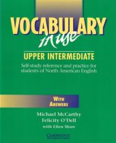 kniha Vocabulary in use - Upper Intermediate (with Answers) Self-srudy reference and practice for students of North American English , Cambridge University Press 1997