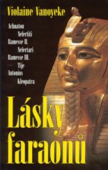 kniha Lásky faraonů, Beta-Dobrovský 2002