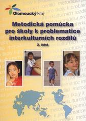 kniha Metodická pomůcka pro školy k problematice interkulturních rozdílů, Olomoucký kraj 2007