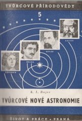 kniha Tvůrcové nové astronomie, Život a práce 1950