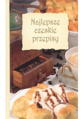 kniha Najlepsze czeskie przepisy, Vitalis 2004