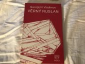 kniha Věrný Ruslan Příběh strážného psa, Index 1986