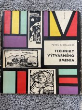 kniha Techniky výtvarného umenia, Osveta 1963