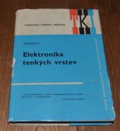 kniha Elektronika tenkých vrstev, SNTL 1970