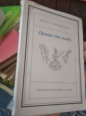 kniha Opona tiše padá, J. Otto 1927