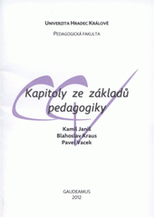 kniha Kapitoly ze základů pedagogiky studijní text, Gaudeamus 2012