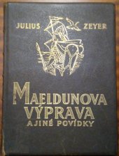 kniha Maeldunova výprava a jiné povídky, Česká grafická Unie 1938