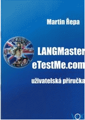 kniha LANGMaster eTestMe.com uživatelská příručka, 1. VOX 2011