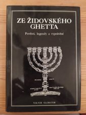 kniha Ze židovského ghetta pověsti, legendy a vyprávění, Volvox Globator 1996