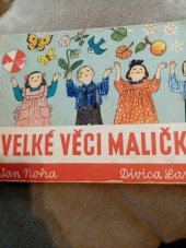 kniha Velké věci maličkých Pro předškolní věk, SNDK 1958