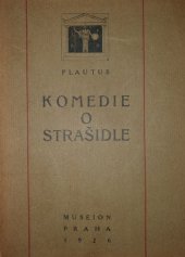 kniha Komedie o strašidle = [Mostellaria], Společnost přátel antické kultury 1926