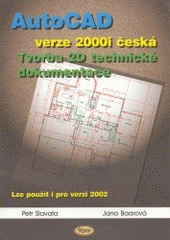 kniha AutoCAD verze 2000i česká : tvorba 2D technické dokumentace, Kopp 2002