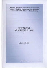 kniha Účetnictví ve veřejné správě I., Obchodní akademie a Vyšší odborná škola sociální Ostrava-Mariánské Hory 2011