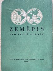 kniha Zeměpis pro šestý ročník základní devítileté školy, SPN 1961