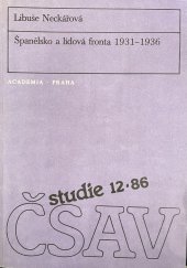 kniha Španělsko a lidová fronta 1931-1936, Academia 1986