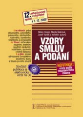 kniha Vzory smluv a podání ve věcech: právaobčanského, autorského, pracovního, obchodního, rodinného, stavebního, finančního a živnos tenského a v řízení: soudním, trestním, notářském a správním (včetně katastru a soudního přezkumu spr ávních rozhodnutí, Linde 2001