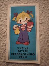 kniha Výživa dítěte předškolního věku, Ústav zdravotní výchovy 1974