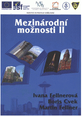 kniha Mezinárodní možnosti II [od fyziologie k medicíně - integrace vědy, výzkumu odborného vzdělávání a praxe], Univerzita Palackého v Olomouci 2011