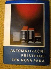 kniha Automatizační přístroje ZPA Nová Paka, Obchodně technická služba 1982