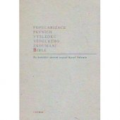 kniha Popularizace prvních výsledků vědeckého zkoumání Bible, s.n. 2000