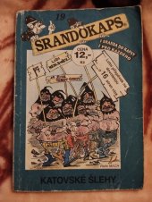 kniha Srandokaps č. 19 Katovské šlehy , Trnky-brnky 1996