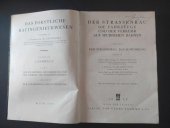 kniha Der Strassenbau die fahrzeuge und der verkehr auf spurfreien bahnen, G. Fromme & Co. 1942