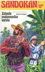 kniha Sandokan. Příběh 5, - Záhada podzemního města, Magnet-Press 1991