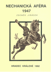 kniha Nechanická aféra 1947, Okresní archiv 1992