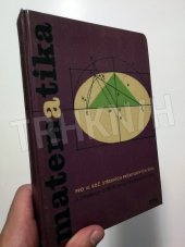 kniha Matematika pro III. ročník  středních průmyslových škol a středních zemědělských technických škol, SPN 1978