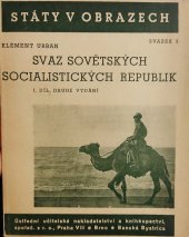 kniha Svaz sovětských socialistických republik. I. díl, Ústřední učitelské nakladatelství a knihkupectví 1945