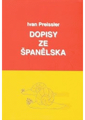 kniha Dopisy ze Španělska 1985-1986, Knihař 2011