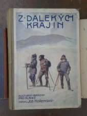 kniha Z dalekých krajin kulturní obrázky z celého světa, A. Storch syn 1919