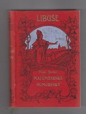 kniha Maloměstské humoresky, F. Šimáček 1902