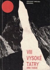 kniha Vysoké Tatry VIII. - horolezecký sprievodca  - začiatok rázsochy Kriváňa, Šport 1987