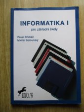 kniha Informatika I pro základní školy, Grada 1993