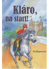 kniha Kláro, na start!, Albatros 2013