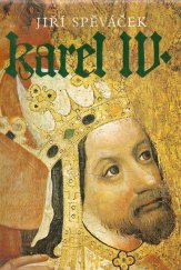 kniha Karel IV. Život a dílo : (1316-1378), Svoboda 1979