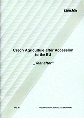 kniha Czech agriculture after accesssion to the EU, Výzkumný ústav zemědělské ekonomiky 2005