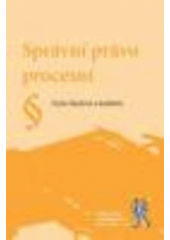 kniha Správní právo procesní, Aleš Čeněk 2008