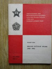 kniha Druhá světová válka (1939-1945), FÚV ČSSPB 1983