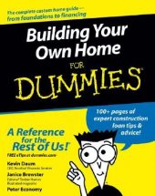 kniha Building Your Own Home for dummies, Wiley 2005