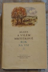 kniha Rok na vsi (I.) Kronika moravské dědiny, Československý spisovatel 1986