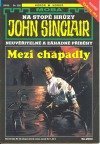 kniha Mezi chapadly neuvěřitelné a záhadné příběhy Jasona Darka, MOBA 2003