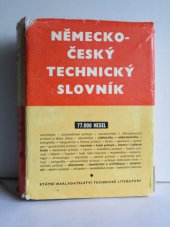kniha Německo-český technický slovník = Deutsch-tschechisches technisches Wörterbuch, SNTL 1962