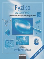 kniha Fyzika 9 pracovní sešit - pro základní školy a víceletá gymnázia, Fraus 2013