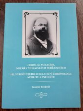 kniha Jaroslav Palliardi, notář v Moravských Budějovicích 100. výročí studie o relativní chronologii neolitu a eneolitu, MKS Beseda 2014