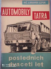 kniha Automobily Tatra posledních dvaceti let, Tatrovák 1965