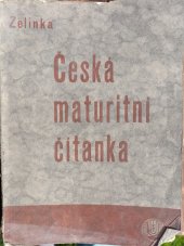 kniha Česká maturitní čítanka, Česká grafická Unie 1935